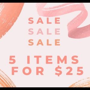 $25 for 5 items if marked ❤️5/25